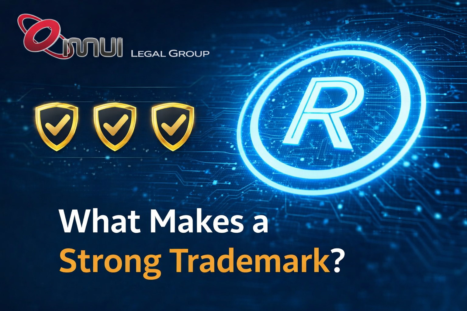 What Makes a Strong Trademark?