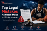 Top Legal Mistakes Athletes Make in NIL Agreements (And How to Avoid Them)